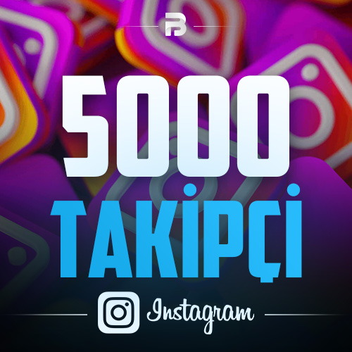 İnstagram 5000 Takipçi