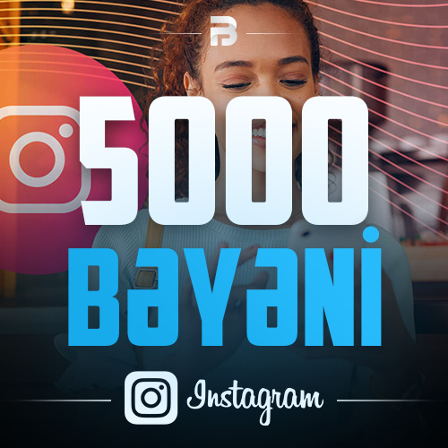 İnstagram 5000 Bəyəni