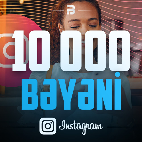 İnstagram 10000 Bəyəni